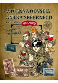 Wojenna odyseja Antka Srebrnego... T.1-10