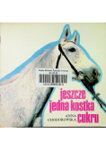 Jeszcze jedna kostka cukru