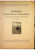 Fontes archaeologici posnaniunses tom V