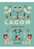Lagom Szwedzka sztuka życia