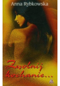 Zwolnij kochanie