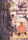 Życie polskiej stygmatyczki Katarzyny Szymon