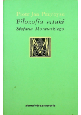 Filozofia sztuki Morawskiego