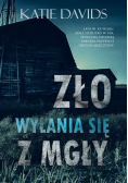 Zło wyłania się z mgły