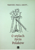 O stylach życia Polaków