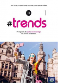 #trends 1 Podręcznik do języka niemieckiego dla liceów i techników