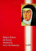 Święta Teresa od Jezusa mistrzynią życia duchowego