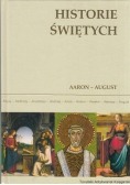 Historie świętych Tom 1 Aaron - August