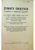 Żywoty Świętych Starego i Nowego Zakonu Na każdy dzień przez cały rok 1936 r
