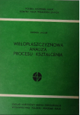 Wielopłaszczyznowa analiza procesu kształcenia