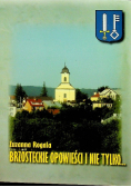 Brzosteckie opowieści i nie tylko