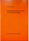 Organopreparaty ze świni w homotoksykologii