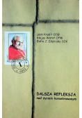 Dalsza refleksja nad życiem konsekrowanym