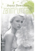 Zanim umrę