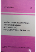 Tożsamość seksualna nupturientów a zdolność do zgody małżeńskiej