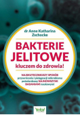 Bakterie jelitowe kluczem do zdrowia!