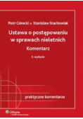Ustawa o postępowaniu w sprawach nieletnich Komentarz
