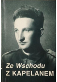 Ze Wschodu z kapelanem
