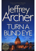 Turn a Blind Eye
