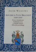 Asverus Von Brandt 1509 1559 Dedykacja autora