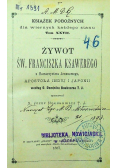 Żywot  S Franciszka Ksawerego 1887 r.