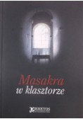 Masakra w klasztorze