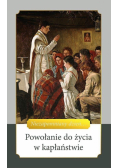 Powołanie do życia w kapłaństwie