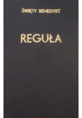 Reguła Świętego Benedykta
