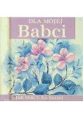 Dla mojej babci Miniatura