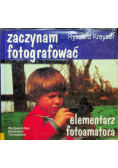 Zaczynam fotografować