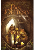 Pas Deltory Puszcze milczenia