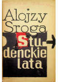 Studenckie lata