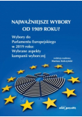 Najważniejsze wybory od 1989 roku?