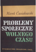 Problemy Społeczne Wolnego Czasu