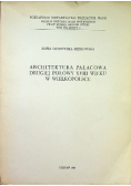 Architektura pałacowa drugiej połowy XVIII wieku w Wielkopolsce