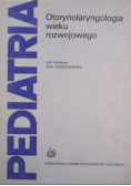 Otorynolaryngologia wieku rozwojowego