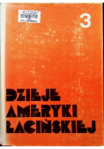 Dzieje Ameryki Łacińskiej 3