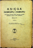 Księga Dowcipu i Humoru  Tom II  1932 r.