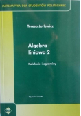 Algebra liniowa 2  Kolokwia i egazminy