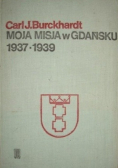 Moja misja w Gdańsku 1937 do 1939
