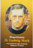 Błogosławiony O Ludwig Mzyk