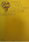 Znawca kamieni szlachetnych i wyrobów jubileskich