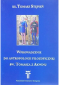 Wprowadzenie do antropologii filozoficznej św a z Akwinu