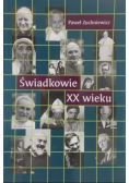 Świadkowie XX wieku