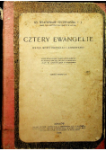 Cztery ewangelie wstęp nowy przekład i komentarze 1916 r.