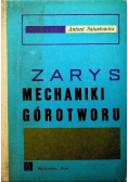 Zarys mechaniki górotworu