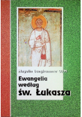 Ewangelia według Świętego Łukasza