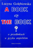 A book czy the book o przedimkach w języku angielskim