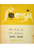 Biała plama 1950 - 1955
