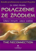 Połączenie ze źródłem. Ulecz innych, ulecz siebie